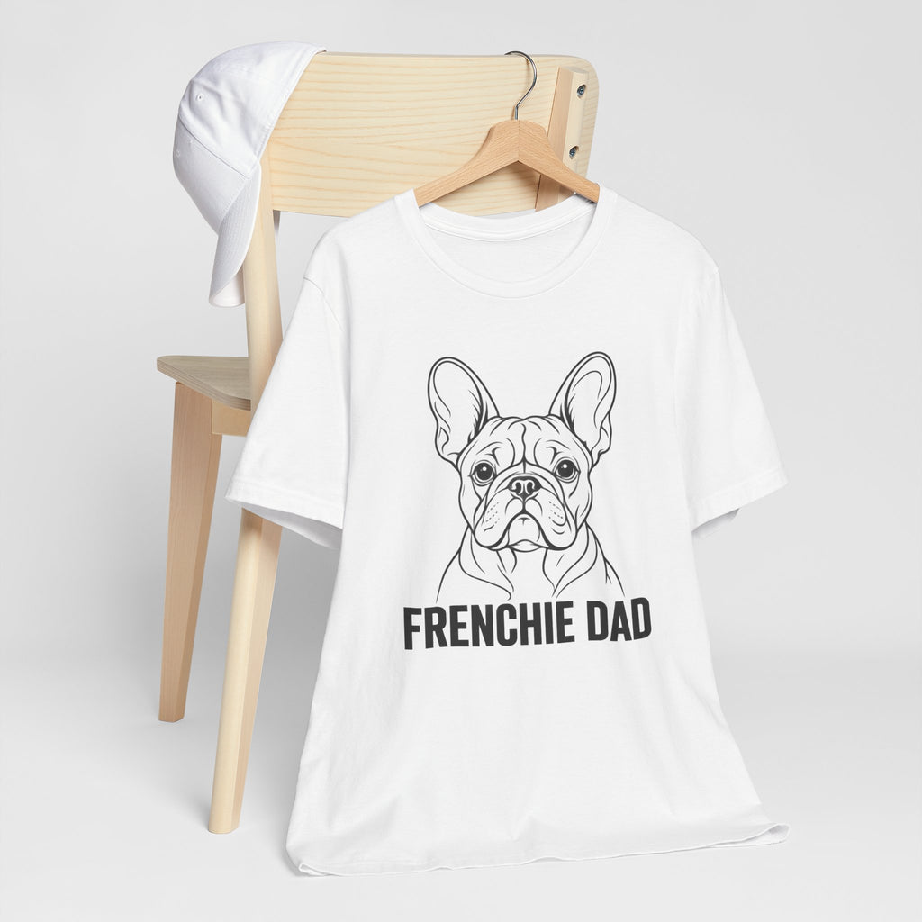 Frenchie Dad T-Shirt – Funny French Bulldog Dad Tee