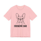 Frenchie Dad T-Shirt – Funny French Bulldog Dad Tee