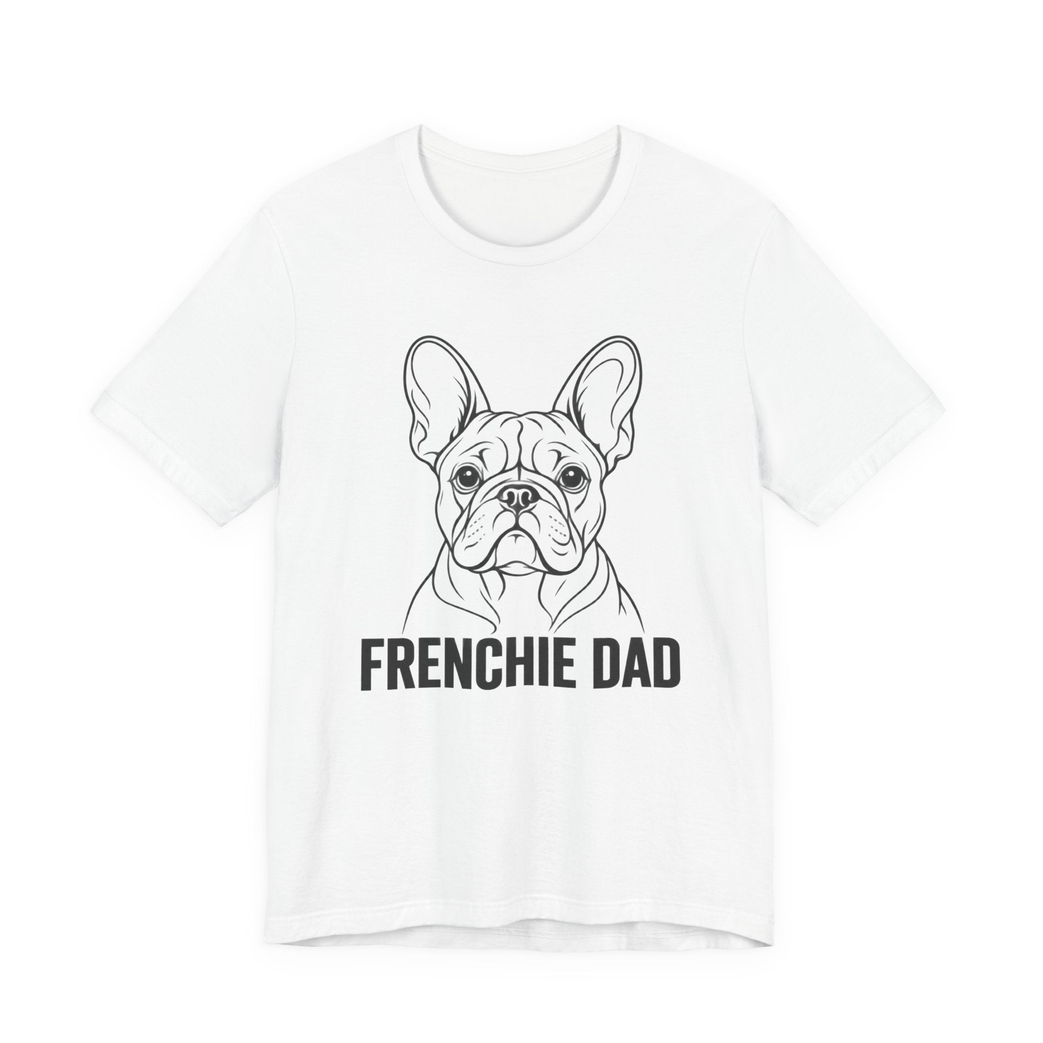 Frenchie Dad T-Shirt – Funny French Bulldog Dad Tee