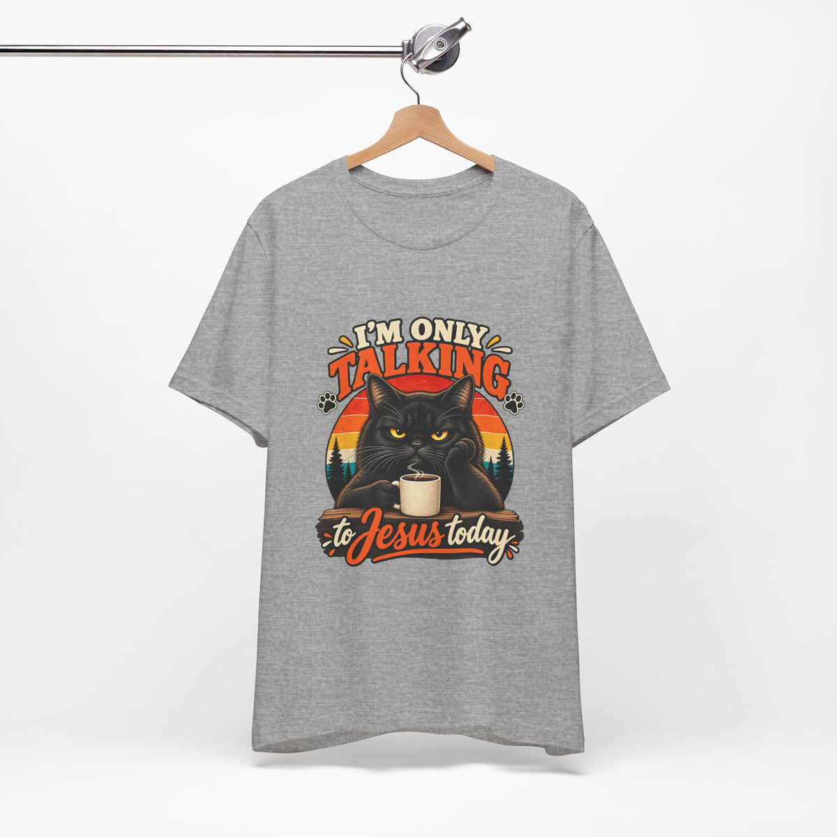 I'm Only Talking to Jesus Today Cat T‑Shirt