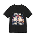 Big Ol' Kitties T-Shirt
