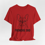 Frenchie Dad T-Shirt – Funny French Bulldog Dad Tee