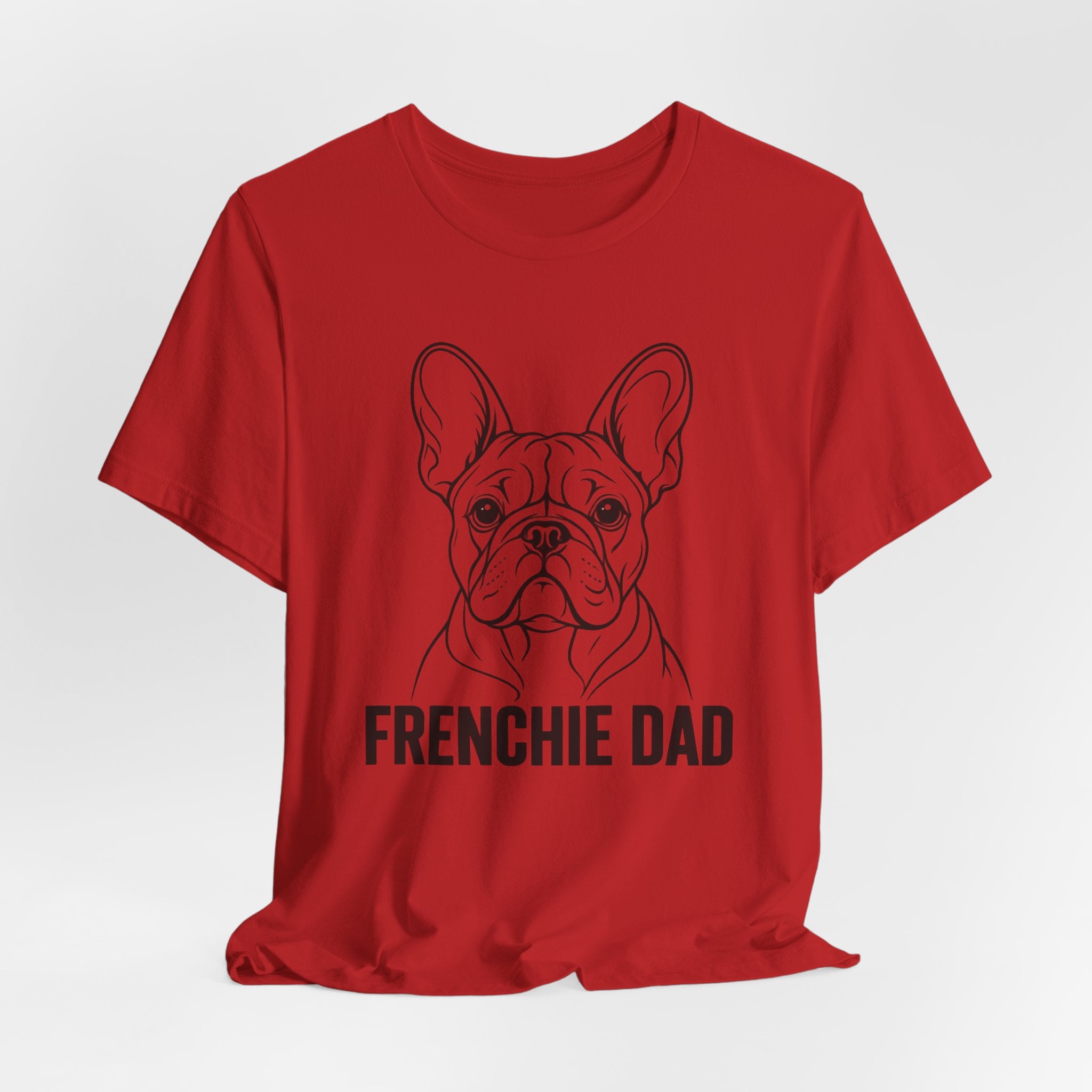 Frenchie Dad T-Shirt – Funny French Bulldog Dad Tee